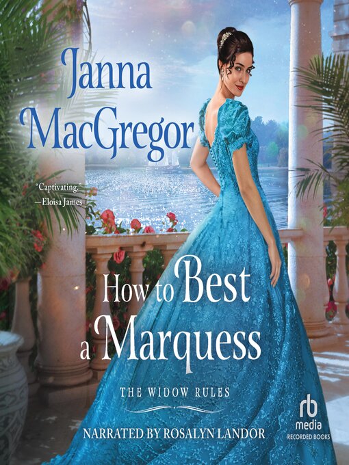 Title details for How to Best a Marquess by Janna MacGregor - Available